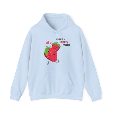 I Love You Berry Much Hoodie